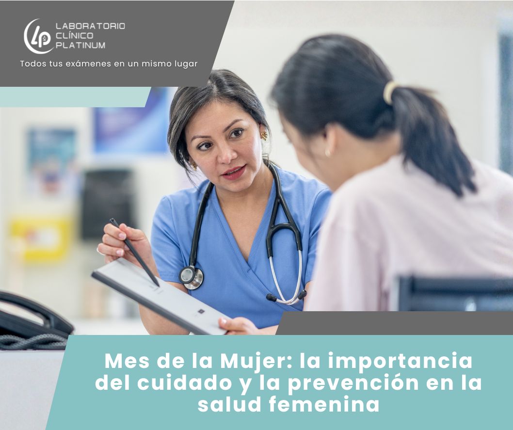 Mes de la Mujer: importancia del cuidado y la prevención de ...